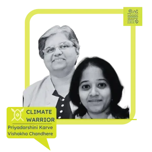 Climate Champion _ Vishakha Chandere and Dr. Priyadarshini Karve Orjabox